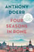 Four Seasons in Rome - On Twins, Insomnia and the Biggest Funeral in the History of the World