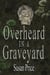 Overheard In A Graveyard - Haunting Ghost Stories, #3