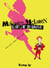 Malcolm McLaren. Lart du désastre
