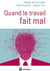 Quand le travail fait mal - Une clinique de la relation pour soigner les maux au travail