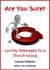 Are You Sure?  Loving Messages to a Church Group