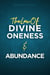 The Law of Divine Oneness and Abundance - The Universal Laws, #2