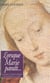 Lorsque Marie paraît - La grande et étrange histoire des apparitions de la Vierge