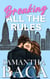 Breaking All The Rules