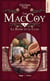 MacCoy - Tome 06 - La reine et le clan
