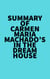 Summary of Carmen Maria Machado's In the Dream House