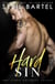 Hard Sin - The Alpha Antihero Series, #3