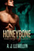 Honeybone - Honeybone, #1
