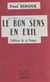 Le bon sens en exil - Tableau de ce temps