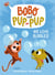 We Love Bubbles! (Bobo and Pup-Pup) - (A Graphic Novel)