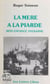 La mère à la Piarde : mon enfance paysanne