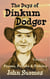 The Days of Dinkum Dodger - Volume I - Dinkum Dodger, #1