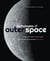 Mythologies of Outer Space