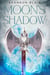 Moon's Shadow - Duskblade, #2