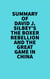 Summary of David J. Silbey's The Boxer Rebellion and The Great Game In China