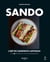 Sando : l'art du sandwich japonais - En 40 recettes ultra gourmandes