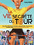 La vie secrète du Tour