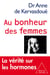 Au bonheur des femmes - La vérité sur les hormones