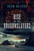 Rise of the Dragonslayers - The Legends of Karik
