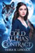 The Cold Alpha’s Contract - The Cruel Alpha Mate Series, #3