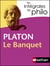 Le Banquet - Platon - Les Intégrales de philo