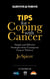 Tips for Coping With Cancer - Survive Revive Thrive