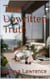 The Unwritten Truth - Toya's Chiller Tidbits, #7