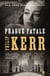 Prague Fatale - A Bernie Gunther Novel