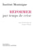 Réformer par temps de crise