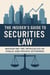The Insider's Guide to Securities Law: Navigating the Intricacies of Public and Private Offerings