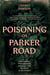 Poisoning on Parker Road: One family, two deaths, and all the secrets in between