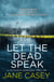 Let the Dead Speak