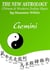 Gemini The New Astrology – Chinese and Western Zodiac Signs: The New Astrology by Sun Sign - New Astrology by Sun Signs, #3