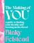 The Making of You - A guide to finding your identity and bossing motherhood