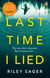 Last Time I Lied - The New York Times bestseller perfect for fans of A. J. Finn’s The Woman in the Window