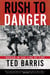 Rush to Danger - Medics in the Line of Fire