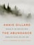 The Abundance - Narrative Essays Old and New