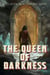 The Queen of Darkness - The Crystalline Dragons Saga, #4