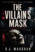 The Villains Mask - Vanished, #0.5