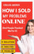 How I Sold my Problems Online (And People Thanked me for it)