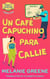 Un Café Capuchino para Callie - Pier 3 Coffee