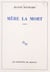 Mère la mort