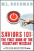 Saviors 101: the first book of the Reluctant Messiah - Deities Anonymous, #2