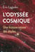 L'Odyssée cosmique - Une histoire intime des étoiles
