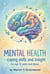 Mental Health - Youngsters' Fast Guides, #1