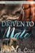 Driven To Mate: M/M Alpha/Omega MPREG - Wolves of White Falls, #2
