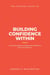 The Concise Guide to Building Confidence Within - Concise Guide Series, #2