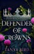 Defender of Crowns - Kingdom of Walls, #3