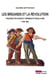 Les Brigands et la Révolution - Violences politiques et criminalité dans le midi (1789-1802)