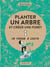 Planter un arbre